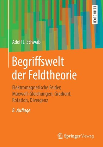 Begriffswelt der Feldtheorie