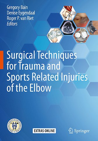 Surgical Techniques for Trauma and Sports Related Injuries of the Elbow