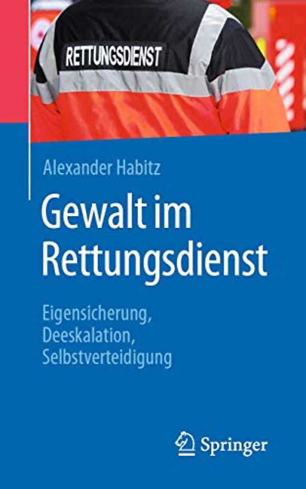 Gewalt im Rettungsdienst