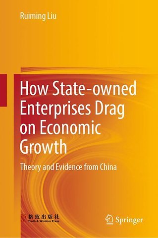 How State-owned Enterprises Drag on Economic Growth