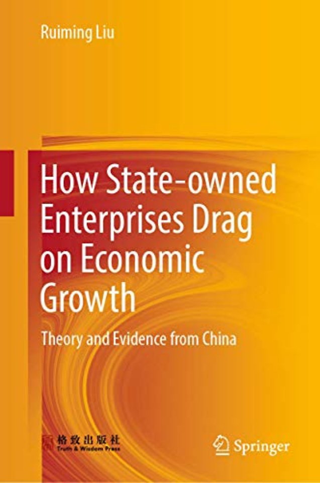 How State-owned Enterprises Drag on Economic Growth