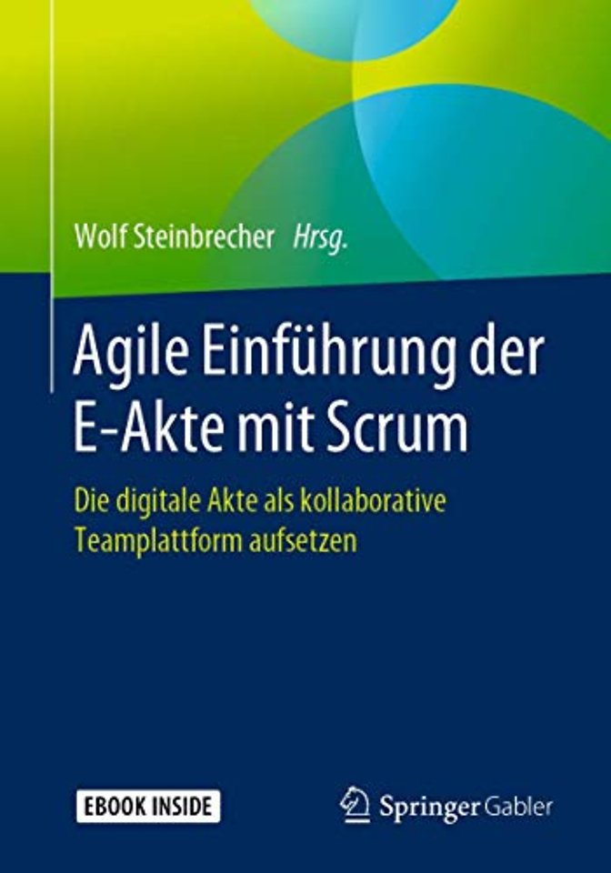 Agile Einführung der E-Akte mit Scrum