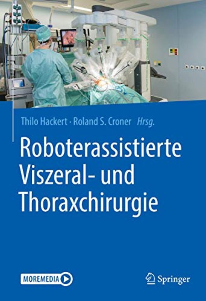 Roboterassistierte Viszeral- und Thoraxchirurgie