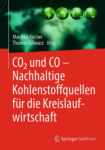 CO2 und CO – Nachhaltige Kohlenstoffquellen für die Kreislaufwirtschaft