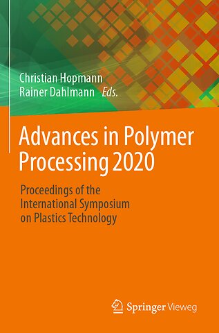 Advances in Polymer Processing 2020