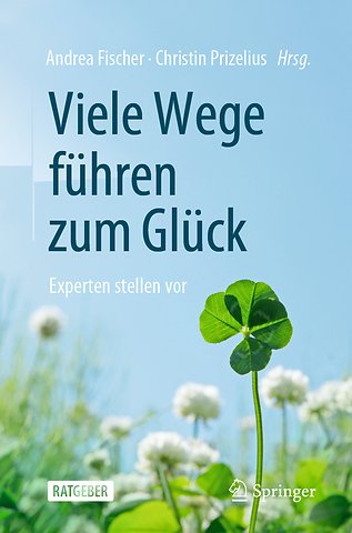 Viele Wege führen zum Glück