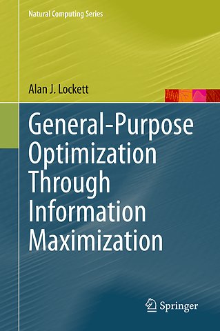 General-Purpose Optimization Through Information Maximization