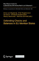 Defending Checks and Balances in EU Member States