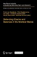 Defending Checks and Balances in EU Member States