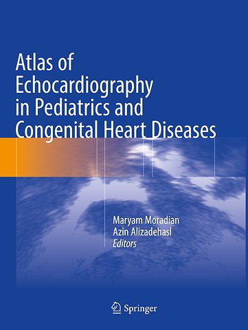 Atlas of Echocardiography in Pediatrics and Congenital Heart Diseases