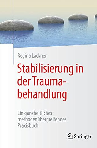 Stabilisierung in der Traumabehandlung