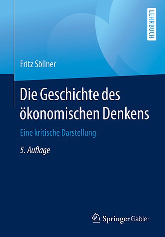 Die Geschichte des ökonomischen Denkens