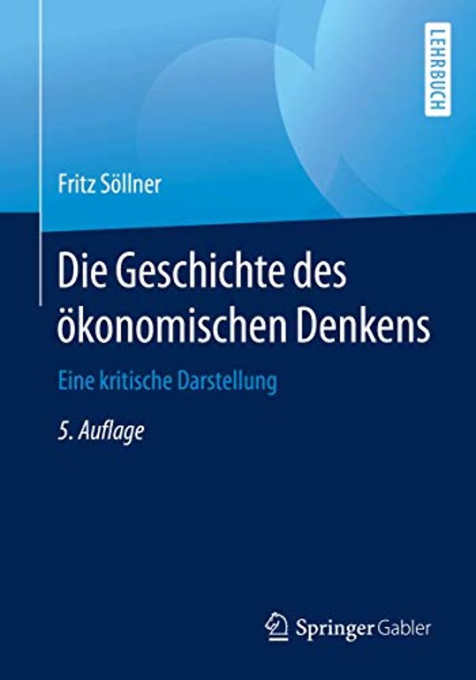 Die Geschichte des ökonomischen Denkens