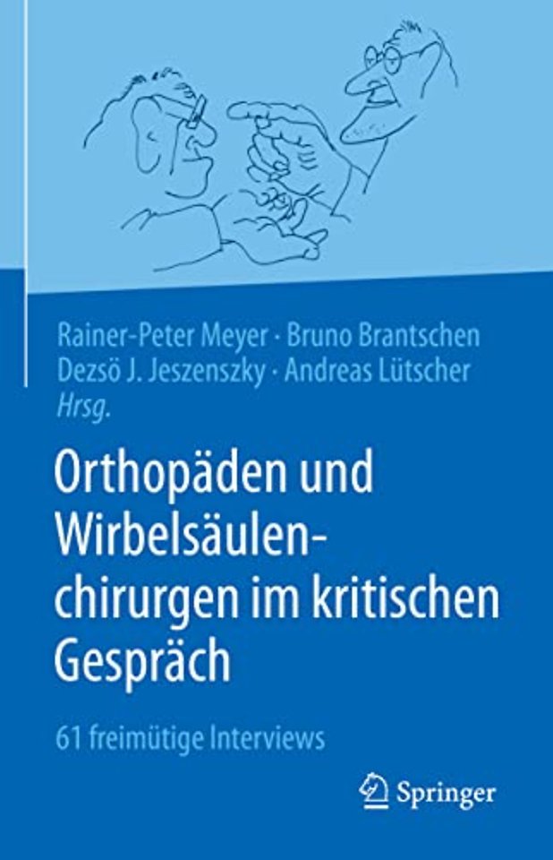 Orthopäden und Wirbelsäulenchirurgen im kritischen Gespräch 