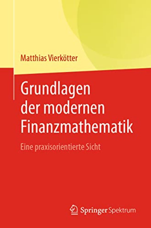 Grundlagen der modernen Finanzmathematik