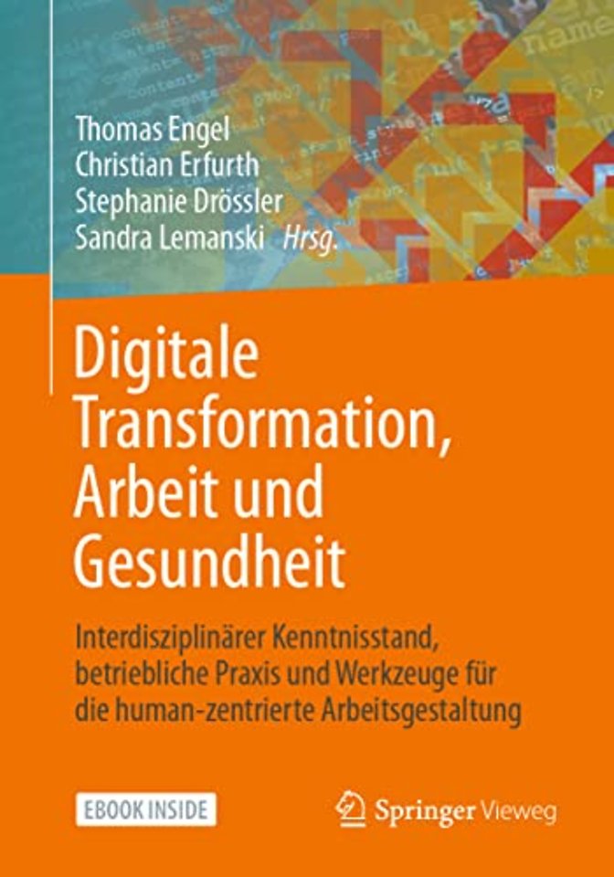 Digitale Transformation, Arbeit und Gesundheit
