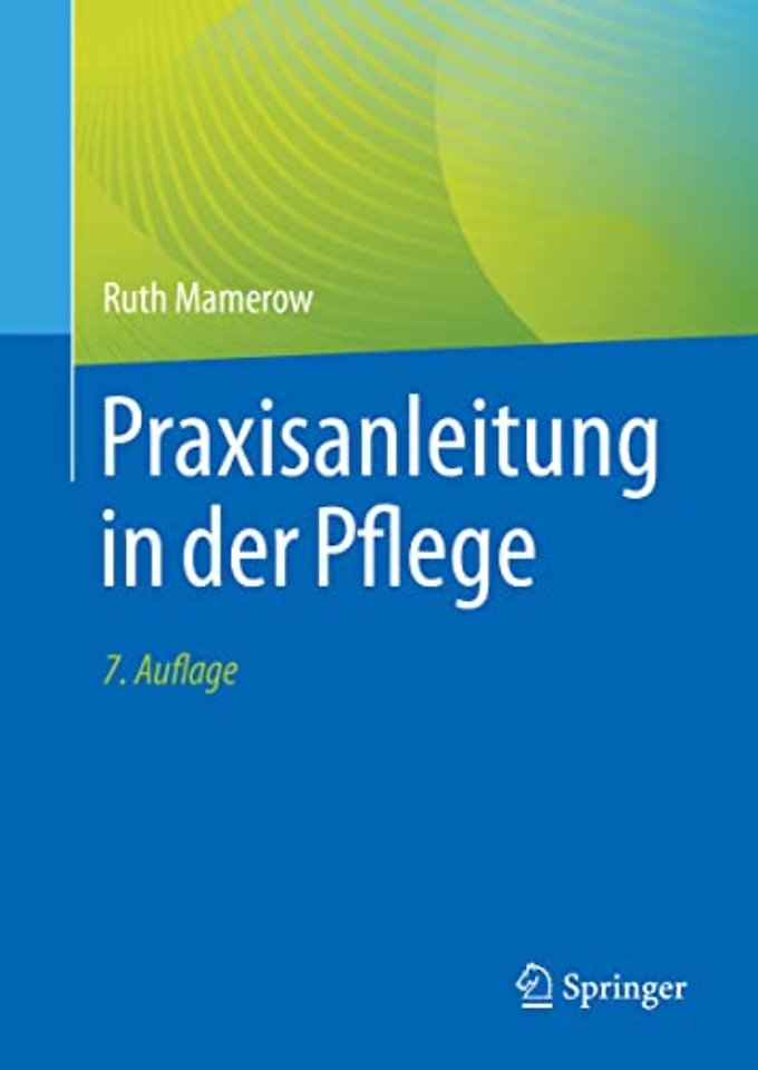 Praxisanleitung in der Pflege