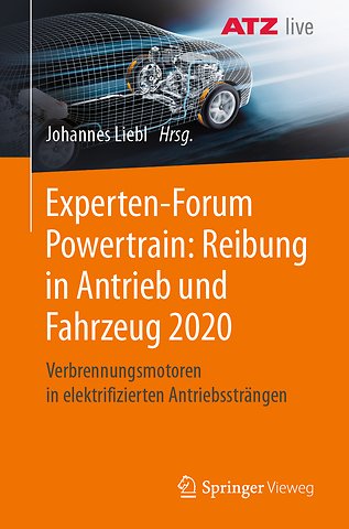 Experten-Forum Powertrain: Reibung in Antrieb und Fahrzeug 2020