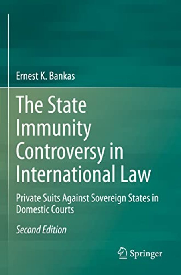 The State Immunity Controversy in International Law
