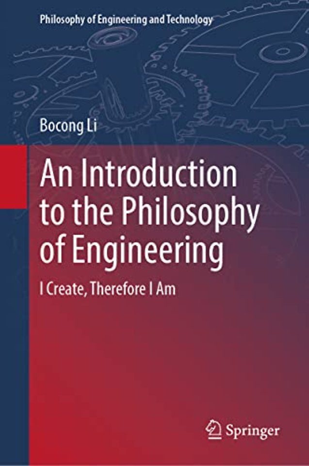 An Introduction to the Philosophy of Engineering