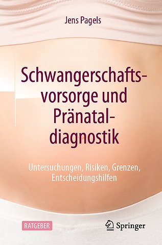 Schwangerschaftsvorsorge und Pränataldiagnostik