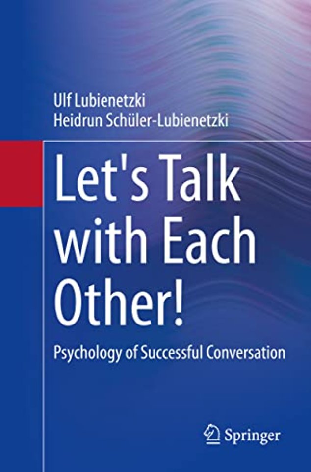 Let's Talk with Each Other!