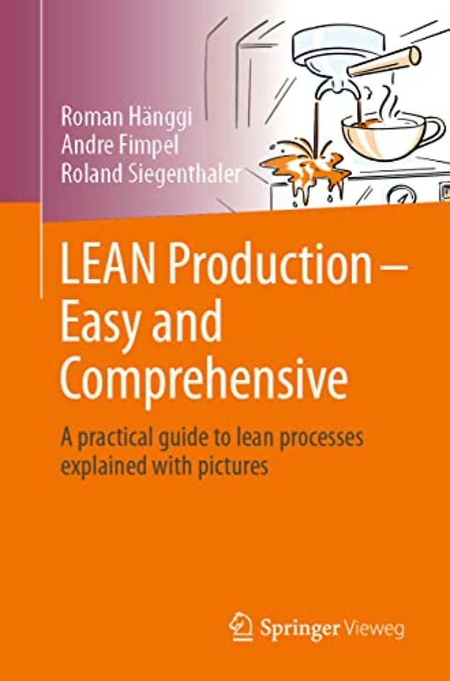 LEAN Production – Easy and Comprehensive
