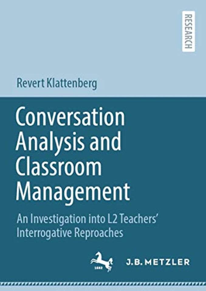 Conversation Analysis and Classroom Management
