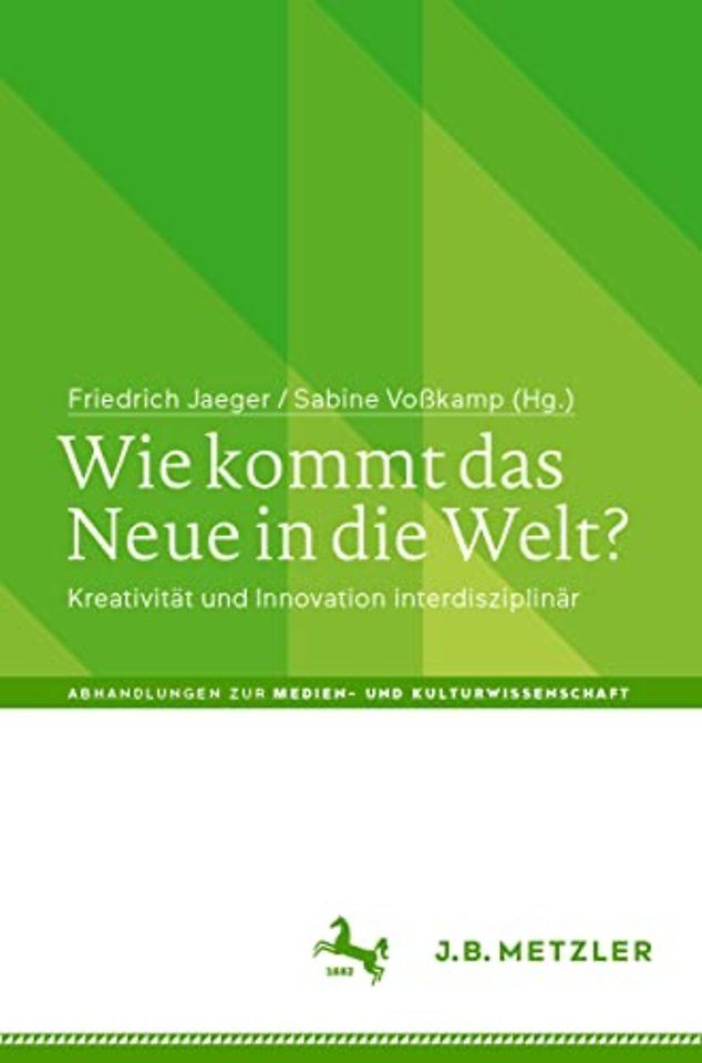 Wie kommt das Neue in die Welt?