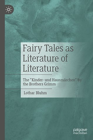 Fairy Tales as Literature of Literature