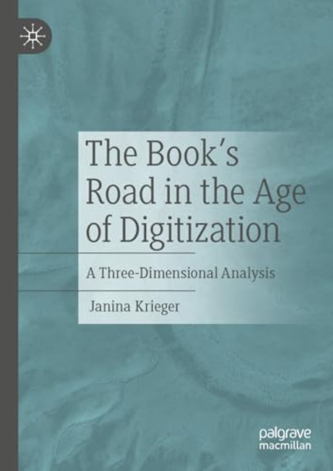 The Book’s Road in the Age of Digitization