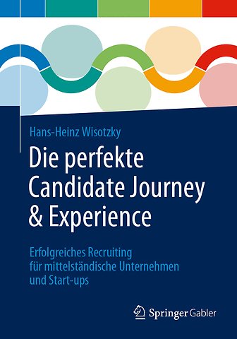 Die perfekte Candidate Journey & Experience
