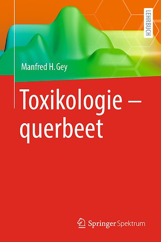 Toxikologie - querbeet