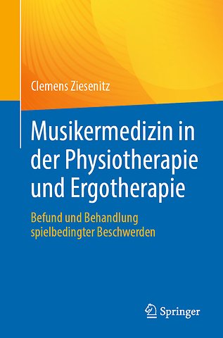 Musikermedizin in der Physiotherapie und Ergotherapie