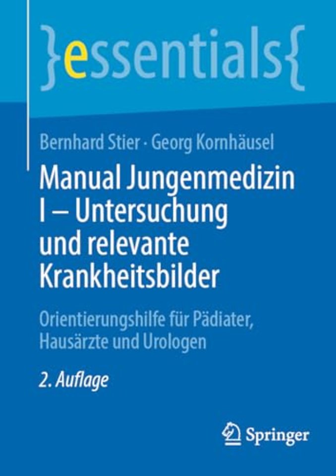 Manual Jungenmedizin I - Untersuchung und relevante Krankheitsbilder