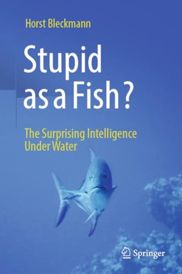Stupid as a Fish?