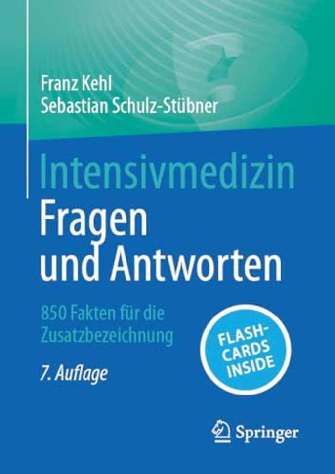 Intensivmedizin - Fragen und Antworten
