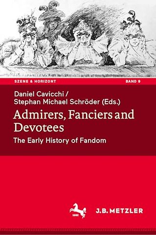 Admirers, Fanciers and Devotees