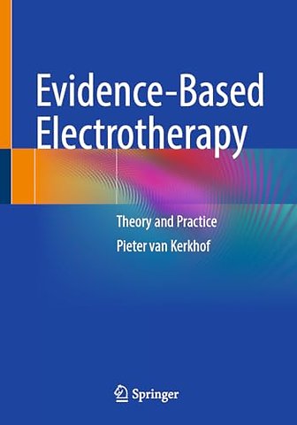 Evidence-Based Electrotherapy