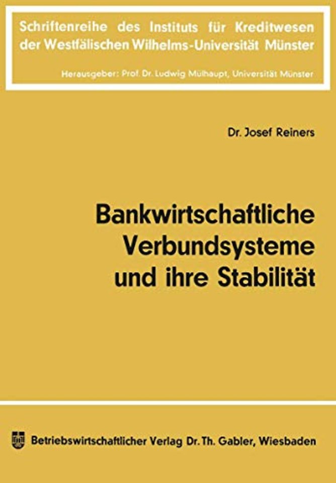 Bankwirtschaftliche Verbundsysteme und ihre Stabilität