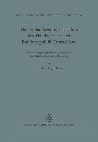 Die Einkaufsgenossenschaften des Handwerks in der Bundesrepublik Deutschland