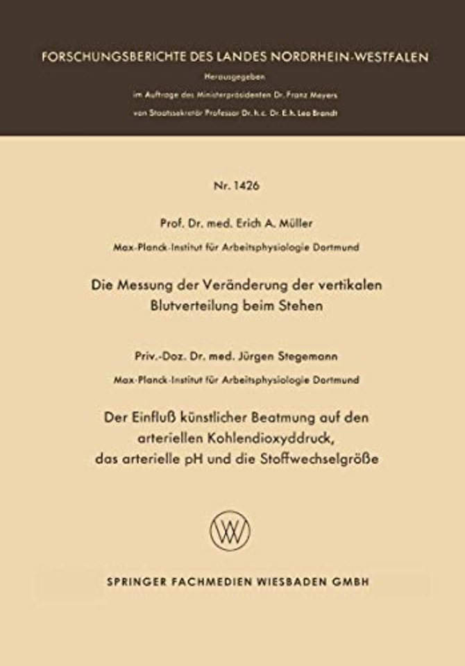 Die Messung der Veränderung der vertikalen Blutverteilung beim Stehen. Der Einfluß künstlicher Beatmung auf den arteriellen Kohlendioxyddruck, das arterielle pH und die Stoffwechselgröße