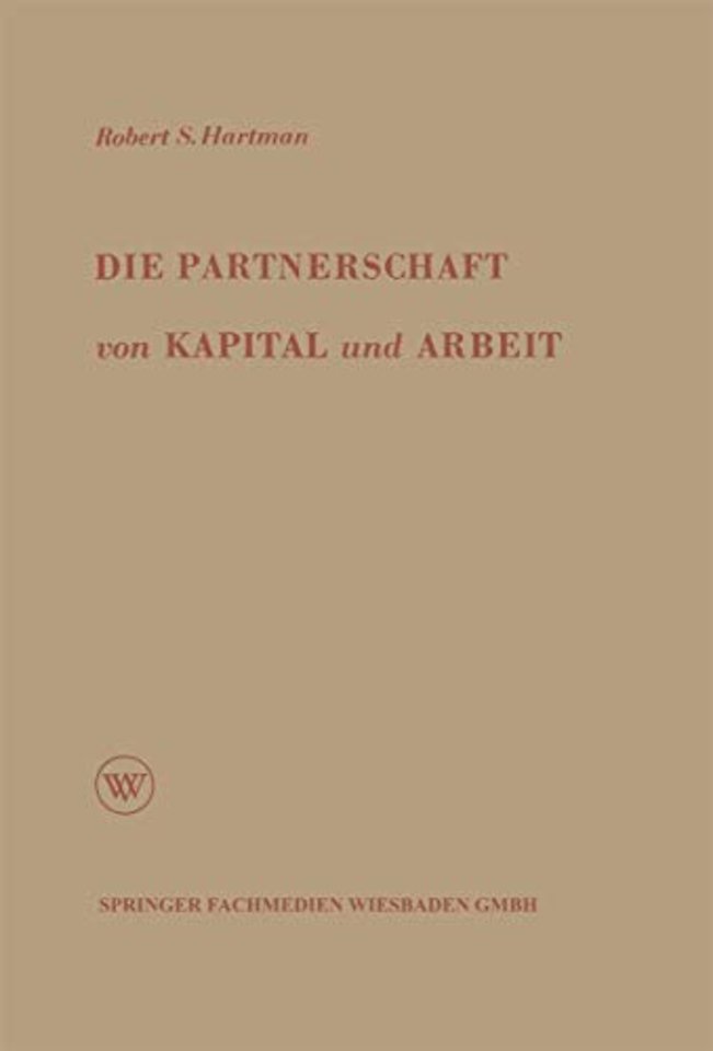 Die Partnerschaft von Kapital und Arbeit