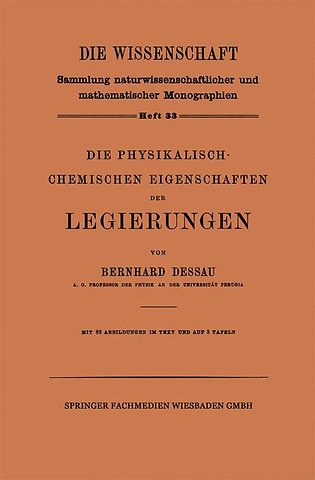Die Physikalisch-Chemischen Eigenschaften der Legierungen