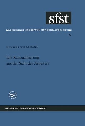 Die Rationalisierung aus der Sicht des Arbeiters