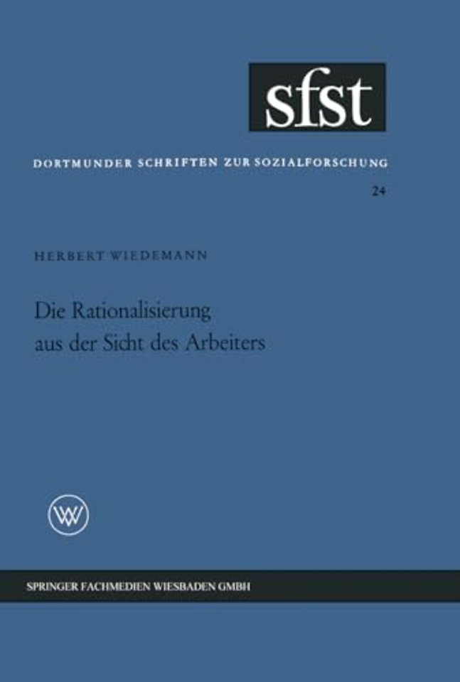 Die Rationalisierung aus der Sicht des Arbeiters