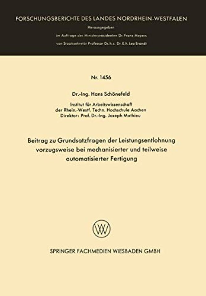 Beitrag zu Grundsatzfragen der Leistungsentlohnung vorzugsweise bei mechanisierter und teilweise automatisierter Fertigung