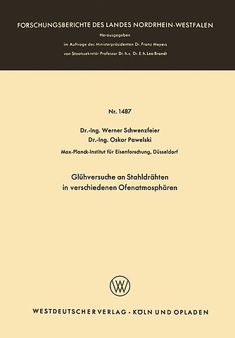 Glühversuche an Stahldrähten in verschiedenen Ofenatmosphären