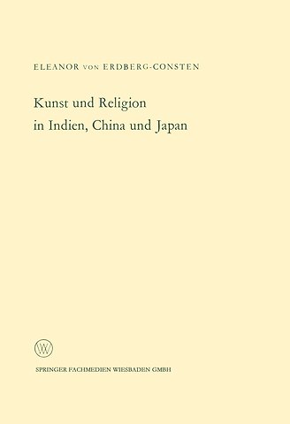 Kunst und Religion in Indien, China und Japan