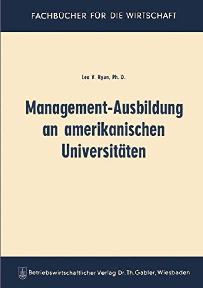 Management-Ausbildung an amerikanischen Universitäten